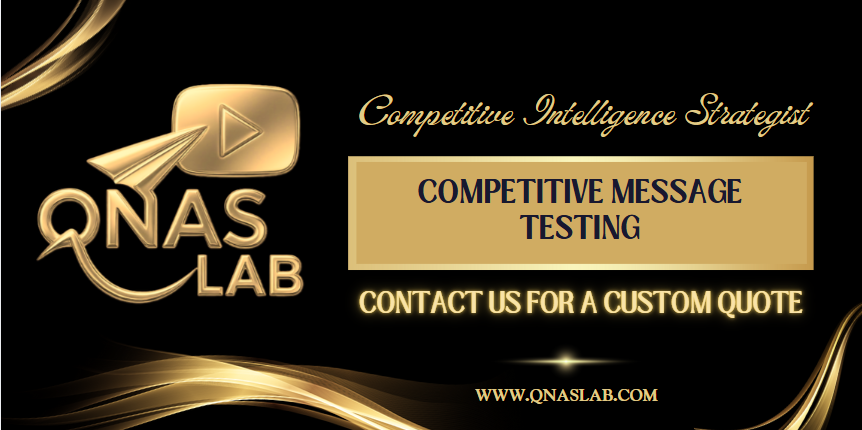 Competitive Message Testing